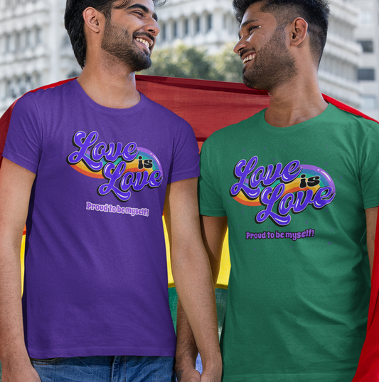 Love is Love, Proud to be Myself