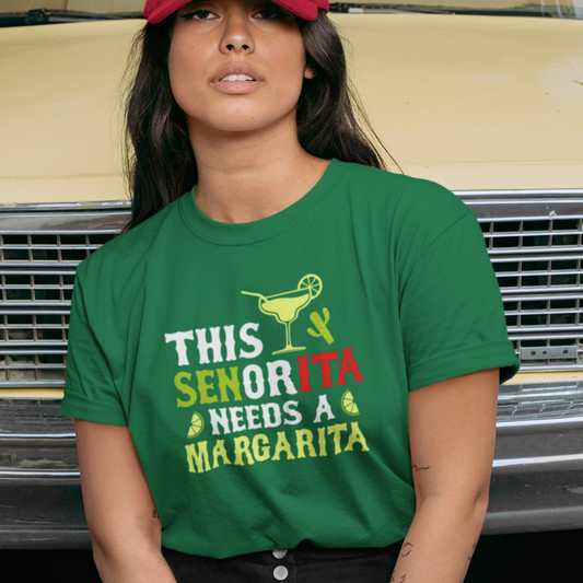 This Señorita Needs A Margarita