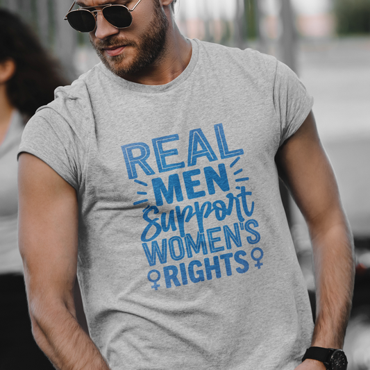 Real Men Support Women's Rights