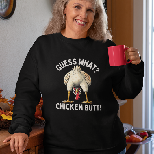 Guess What? Chicken Butt!