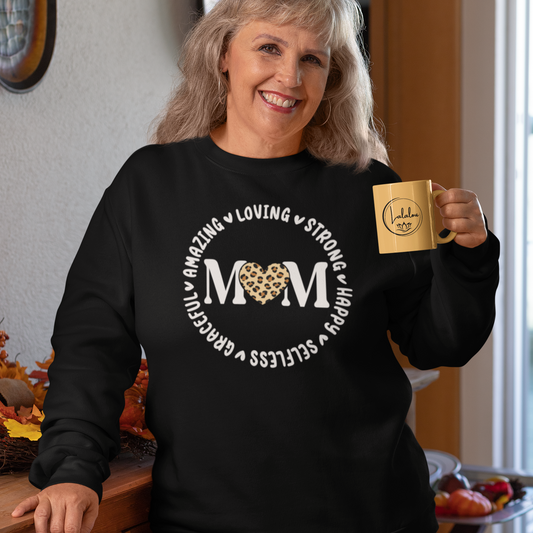 Loving, Strong, Happy Mom