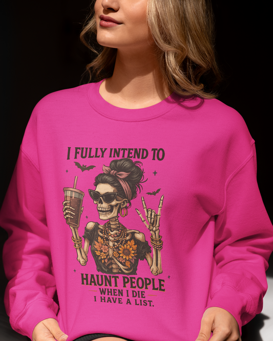 I Fully Intend to Haunt People When I Die
