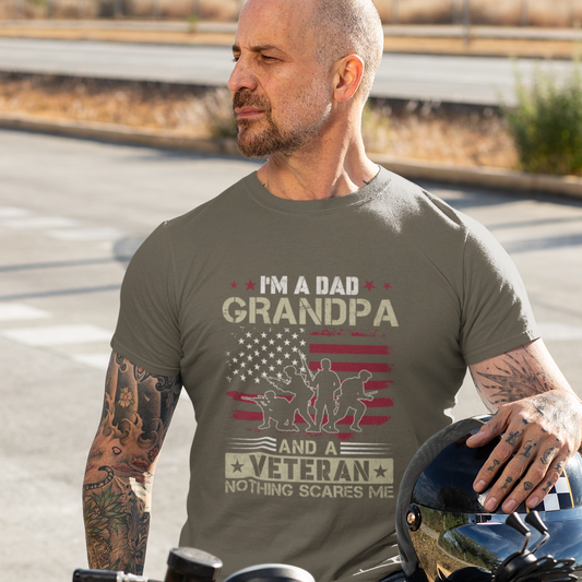 I'm A Veteran, A Dad & A Grandpa, Nothing Scares Me