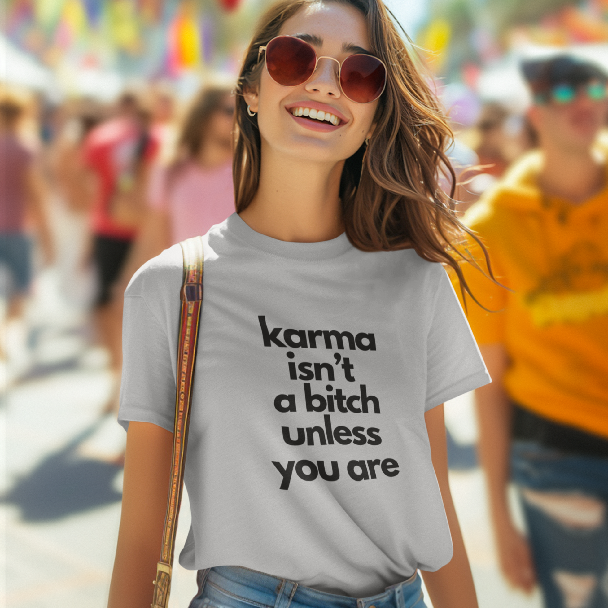 Karma isn't a Bitch Unisex T-Shirt