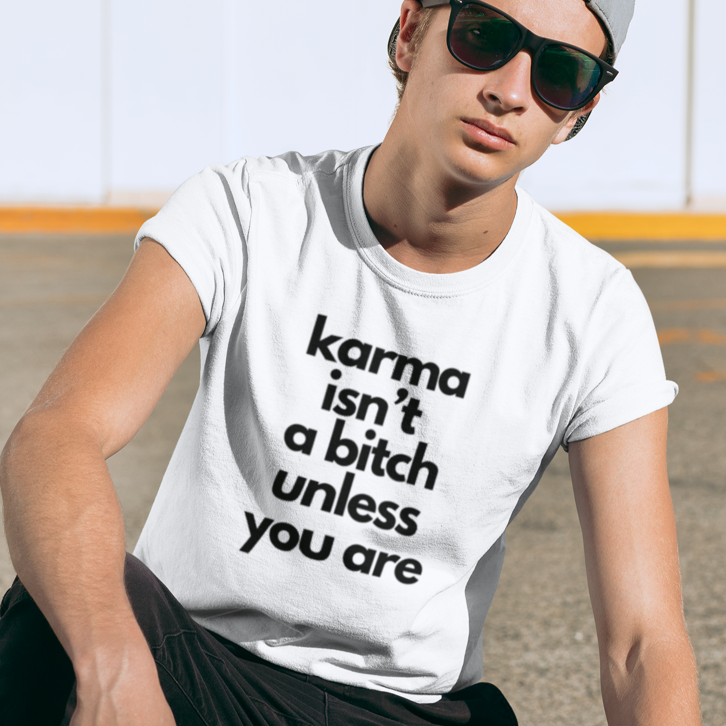 Karma isn't a Bitch Unisex T-Shirt