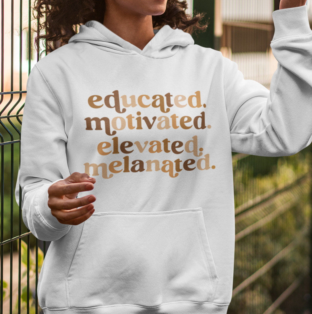 Educated. Motivated. Elevated. Melanated.