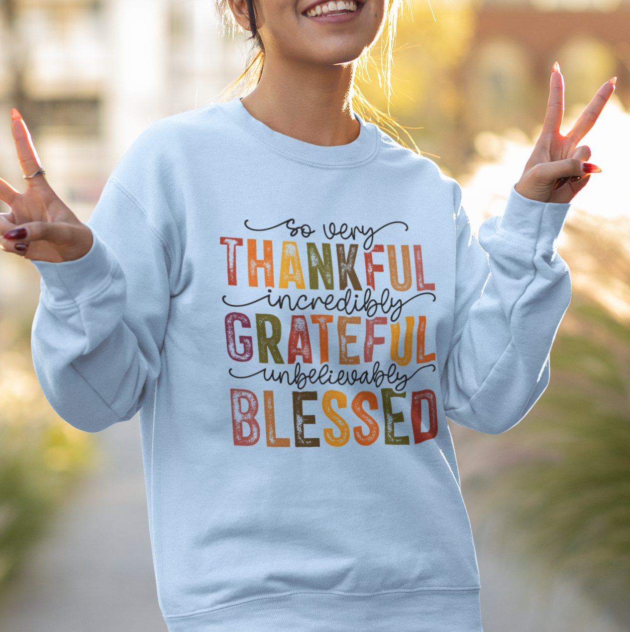 Thankful, Grateful, Blessed