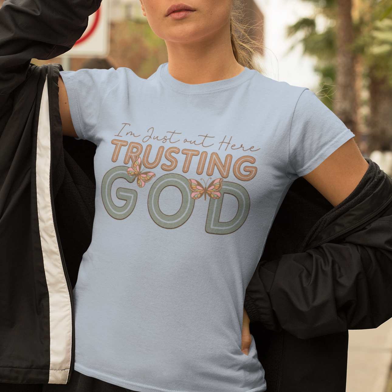 I'm Just Out Here Trusting God