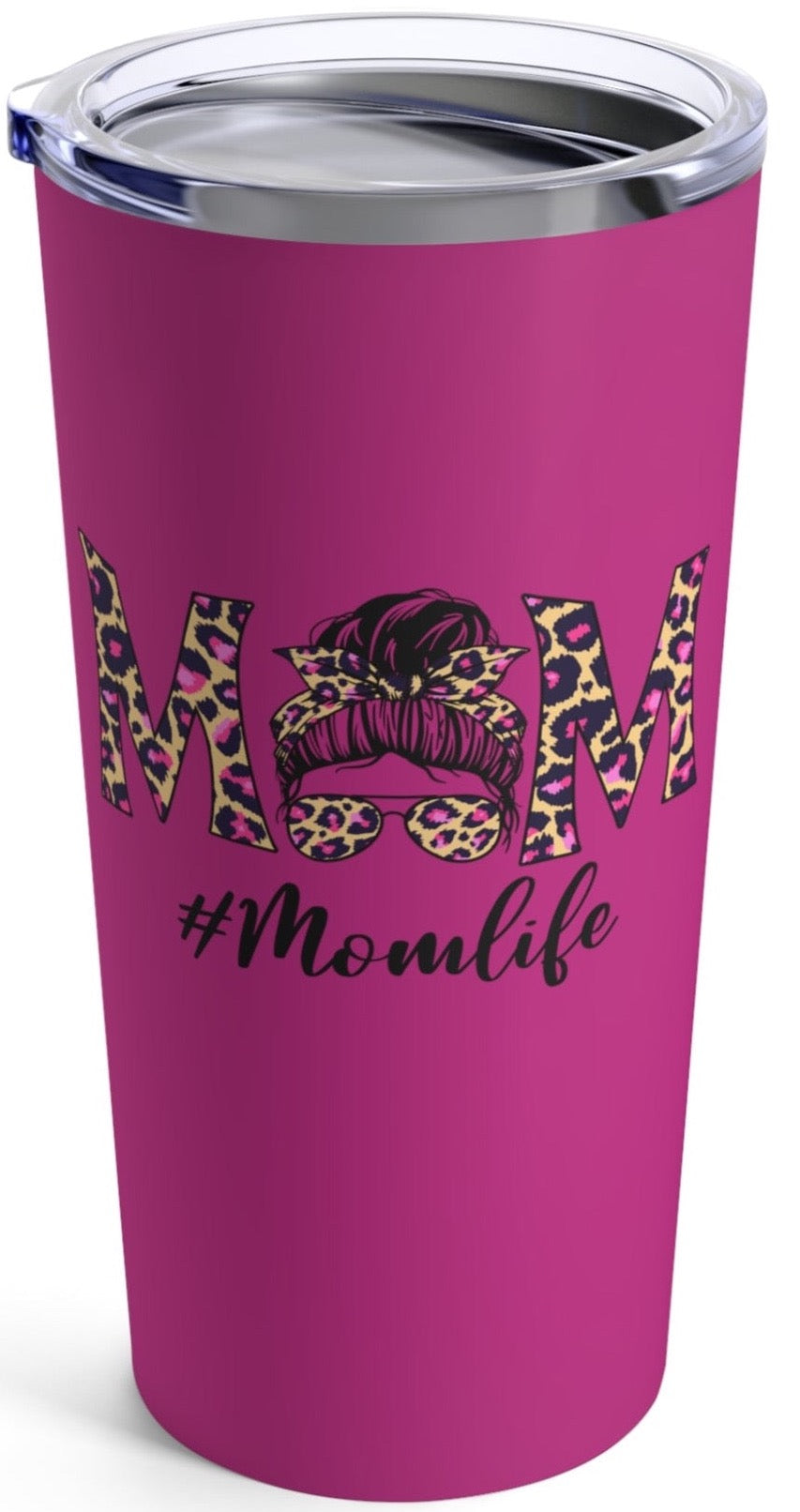 #Momlife Tapered Tumbler 20oz