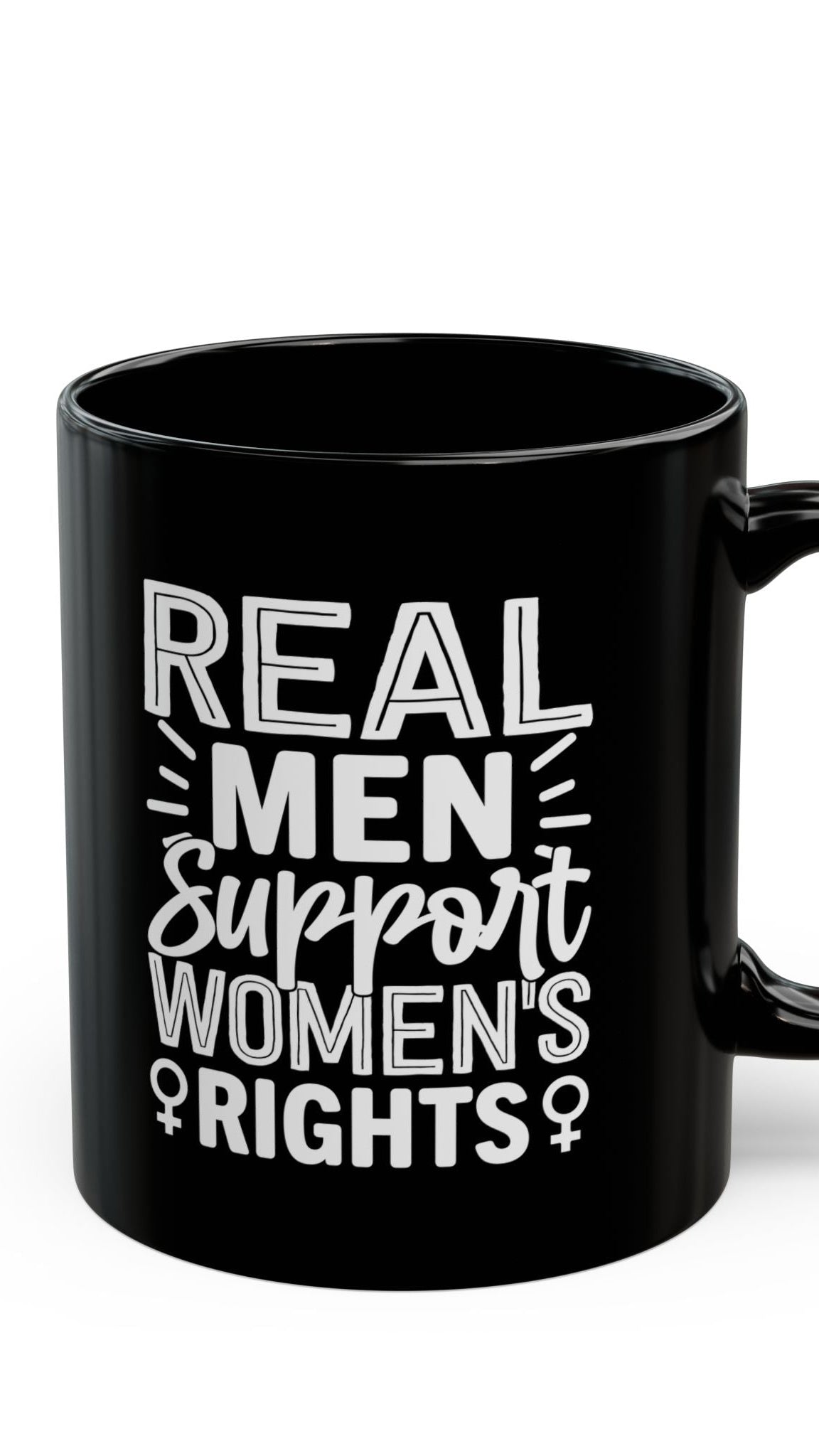 Real Men Support Women's Rights