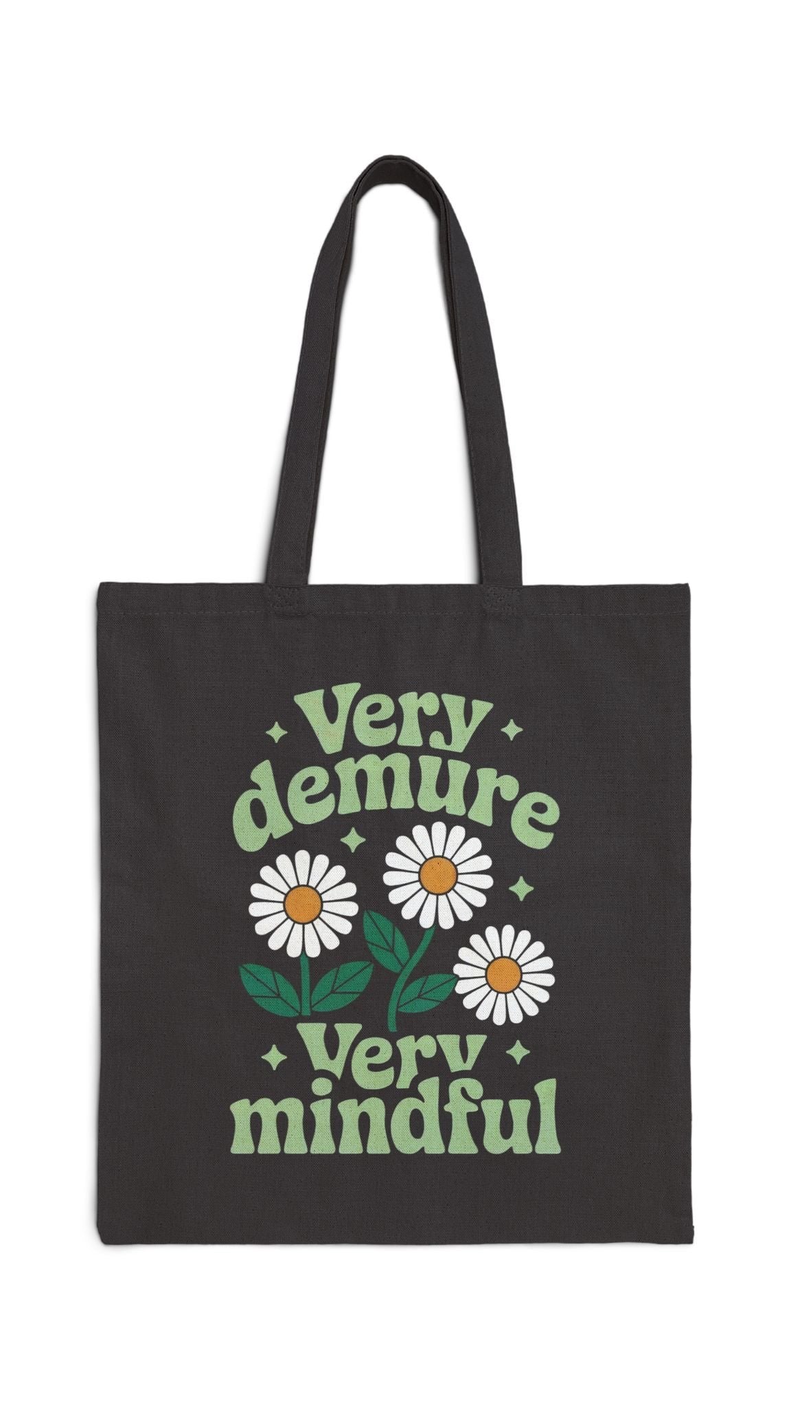 Very Demure, Very Mindful