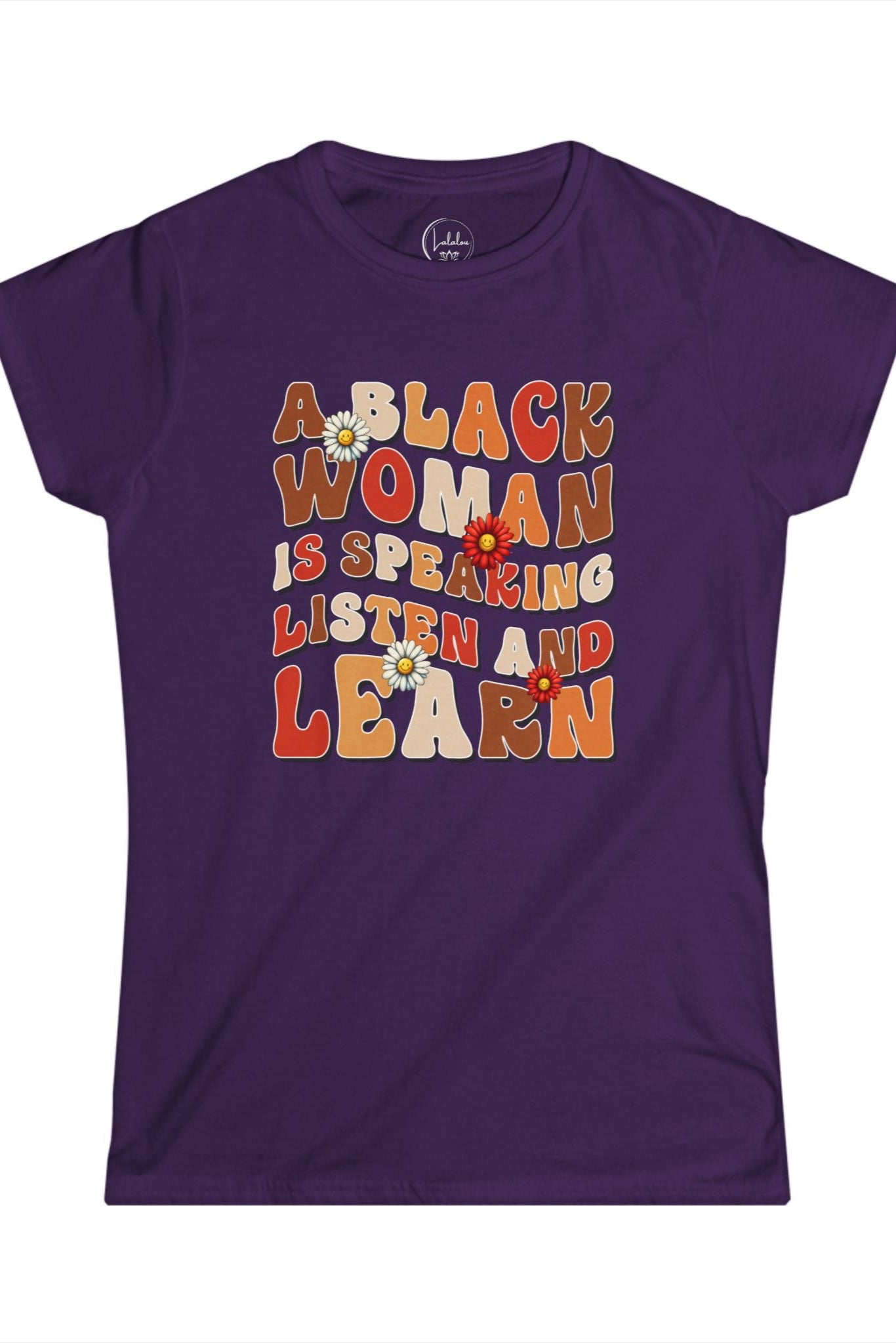 A Black Woman is Speaking, Listen and Learn