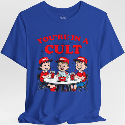 You're In A Cult
