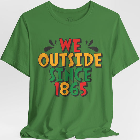 We Outside Since 1865