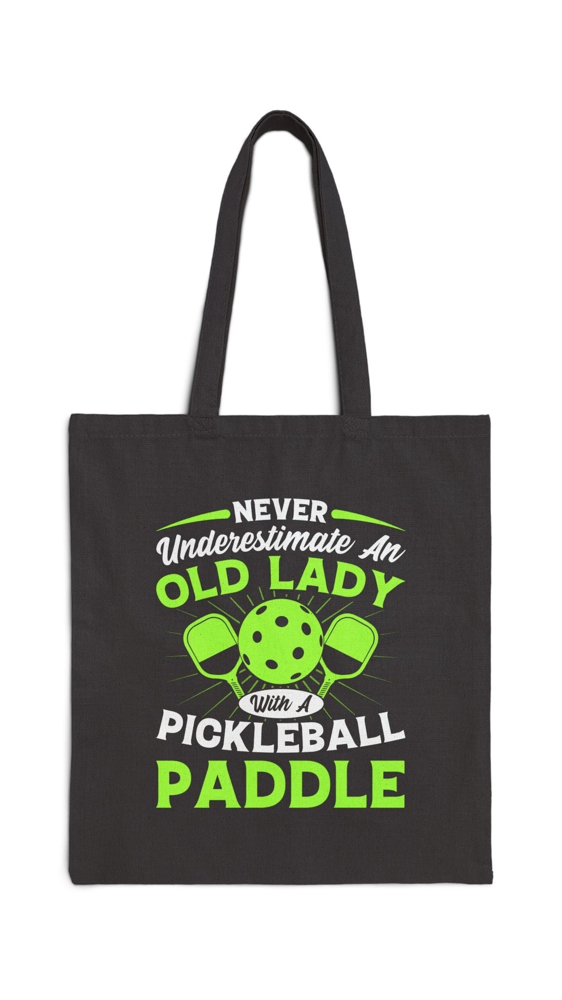 Never Underestimate an Old Lady with a Pickleball Paddle