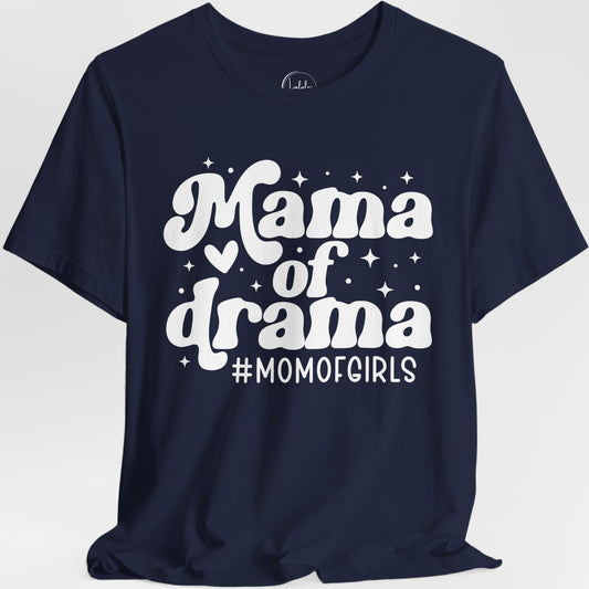Mama of Drama #momofgirls