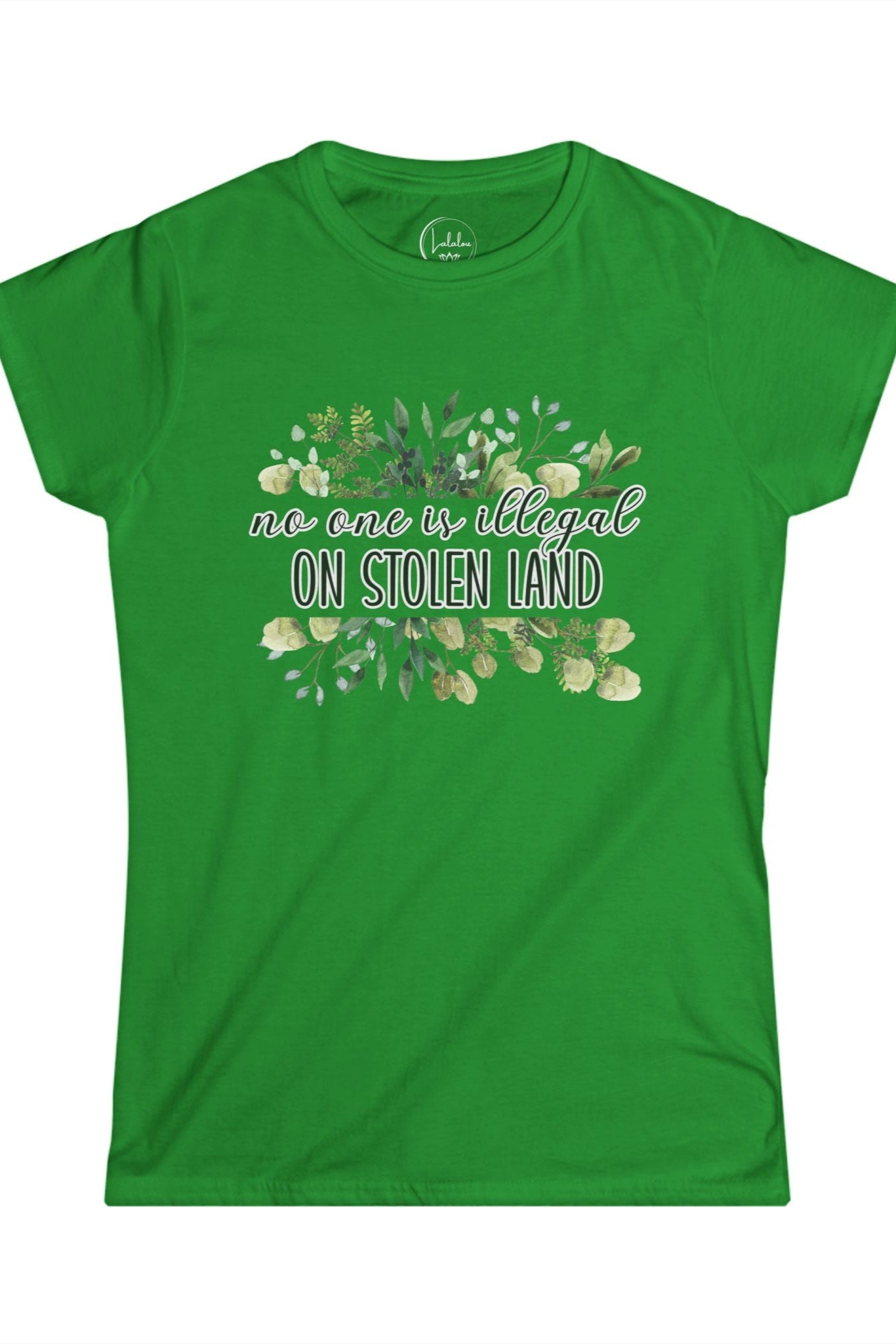 No One is Illegal on Stolen Land