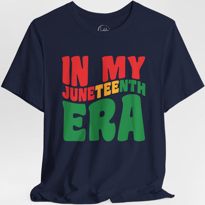 In My Juneteenth Era