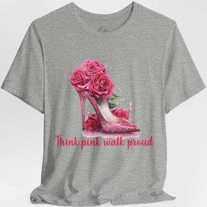 Think Pink Walk Proud
