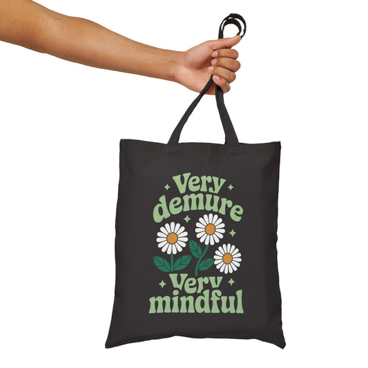 Very Demure, Very Mindful