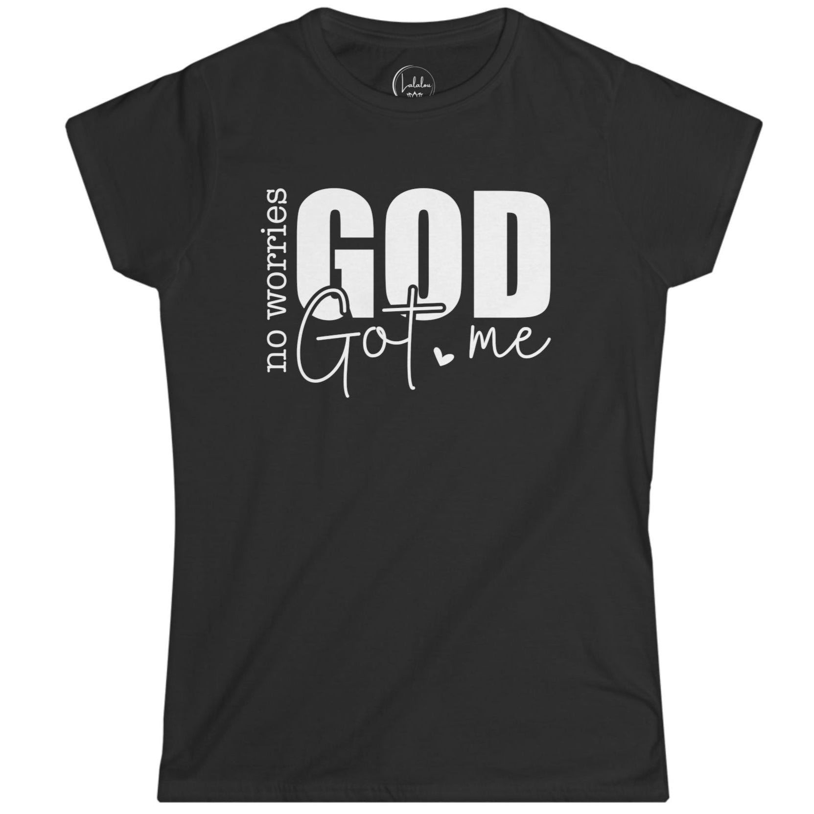 No Worries God Got Me