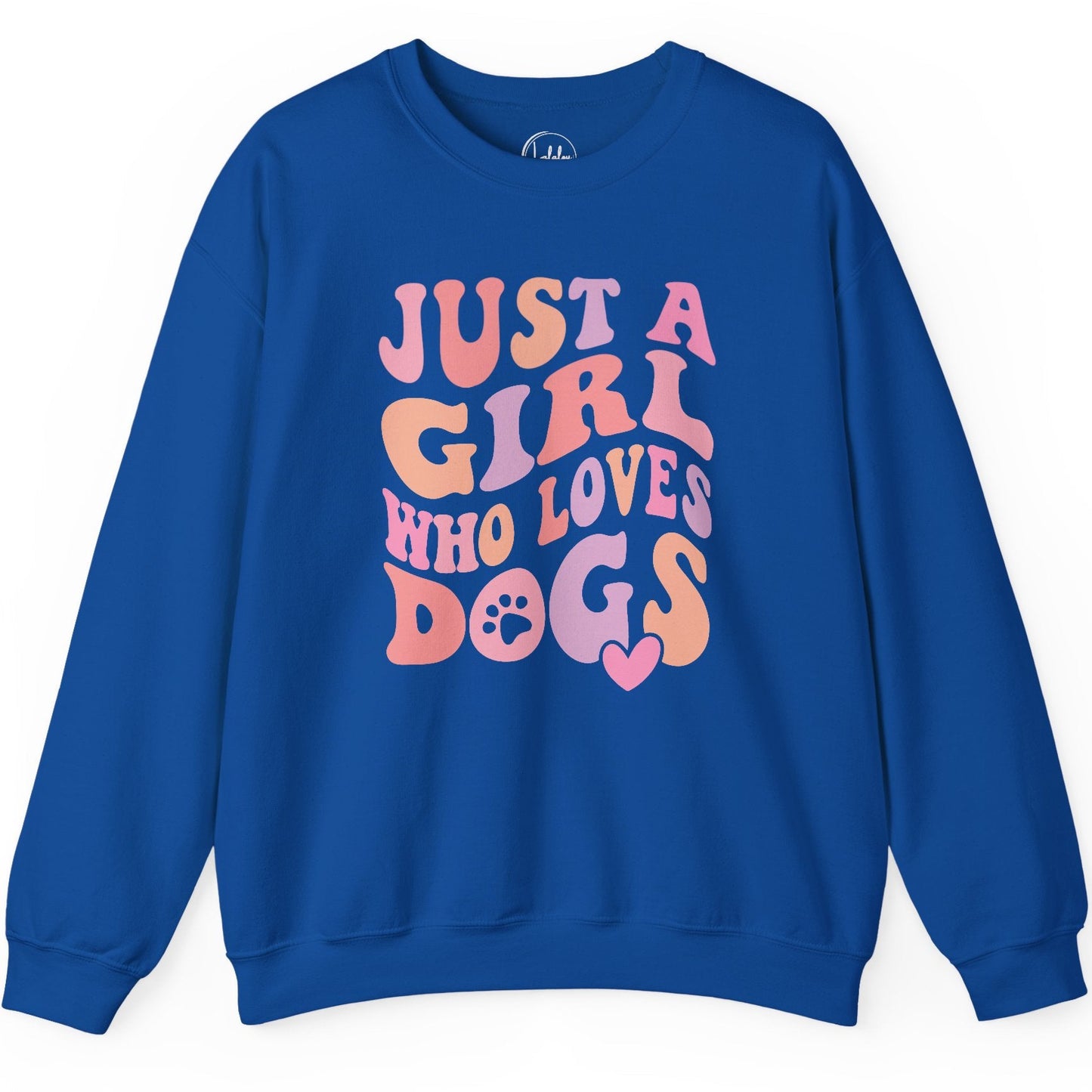 Just a Girl Who Loves Dogs