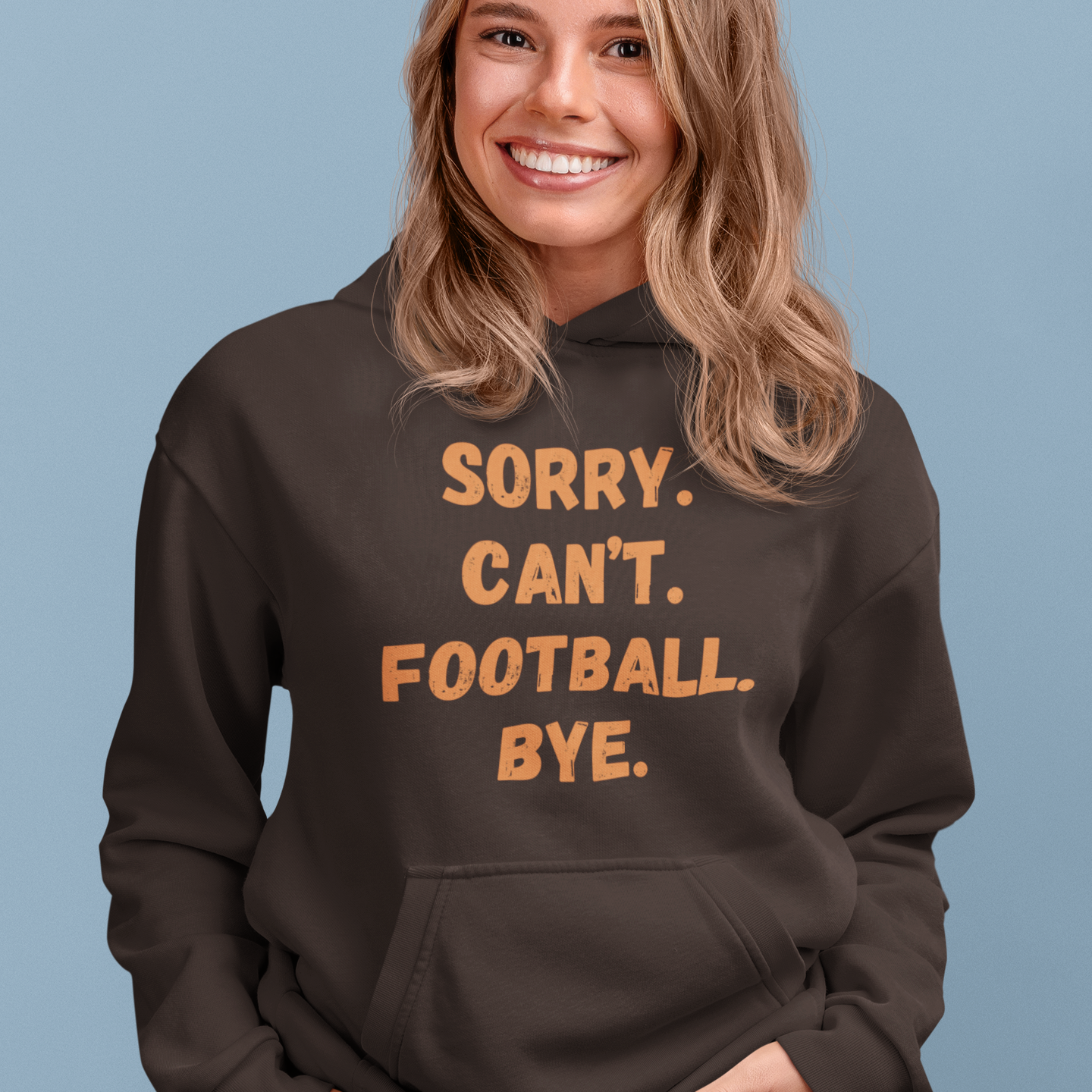 Sorry. Can't. Football.Bye