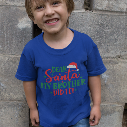 Toddler - Dear Santa, My Brother Did it!