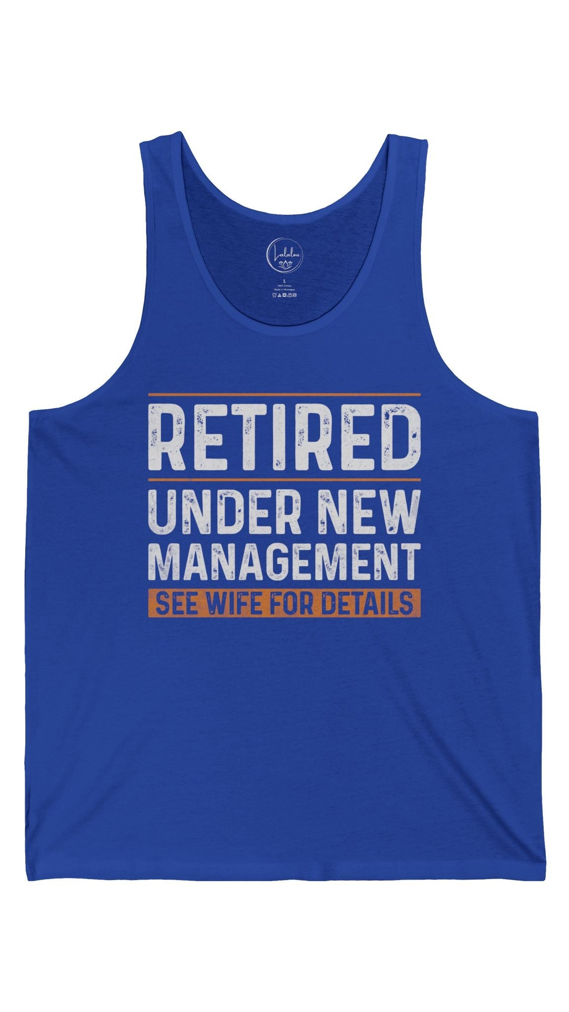 Retired Under New Management. See Wife for Details