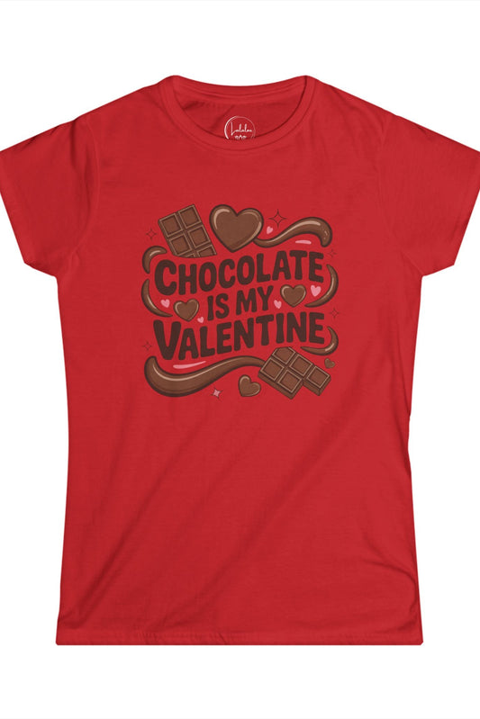Chocolate Is My Valentine