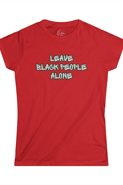 Leave Black People Alone