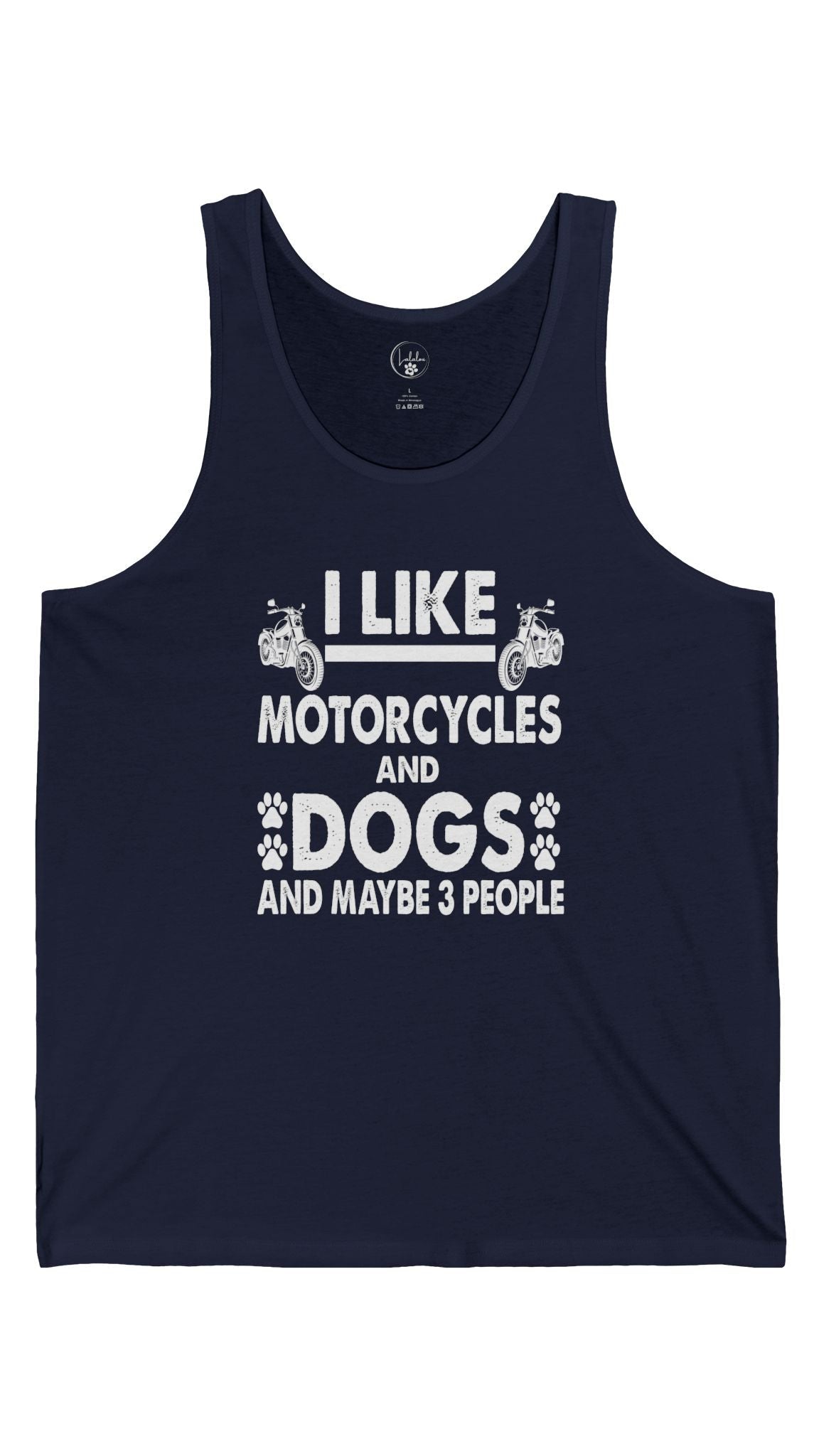 I Like Motorcycles and Dogs and Maybe 3 People