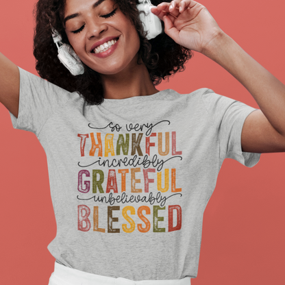 Thankful, Grateful, Blessed