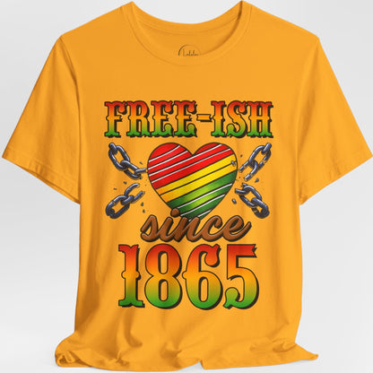 Free-ish since 1865