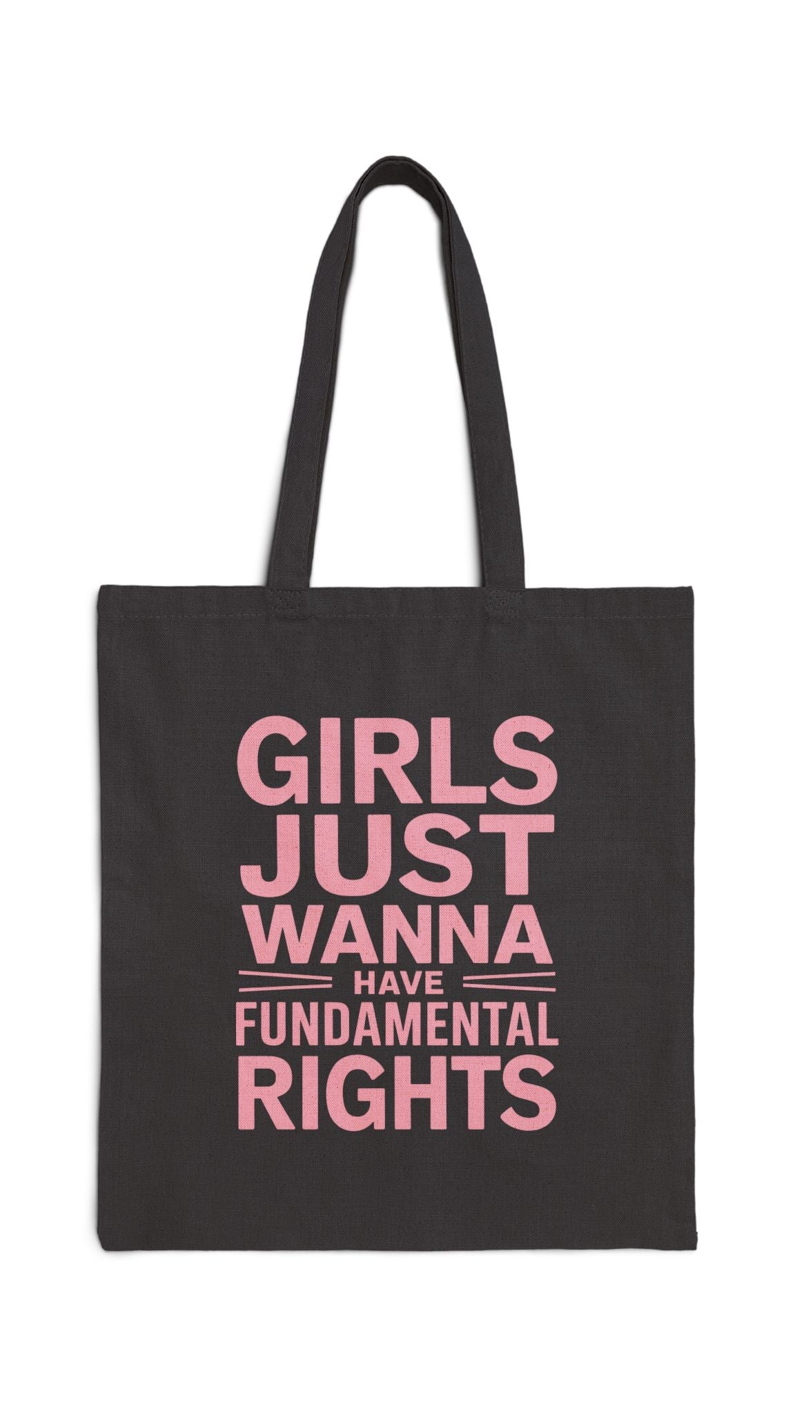 Girls Just Wanna Have Fundamental Rights