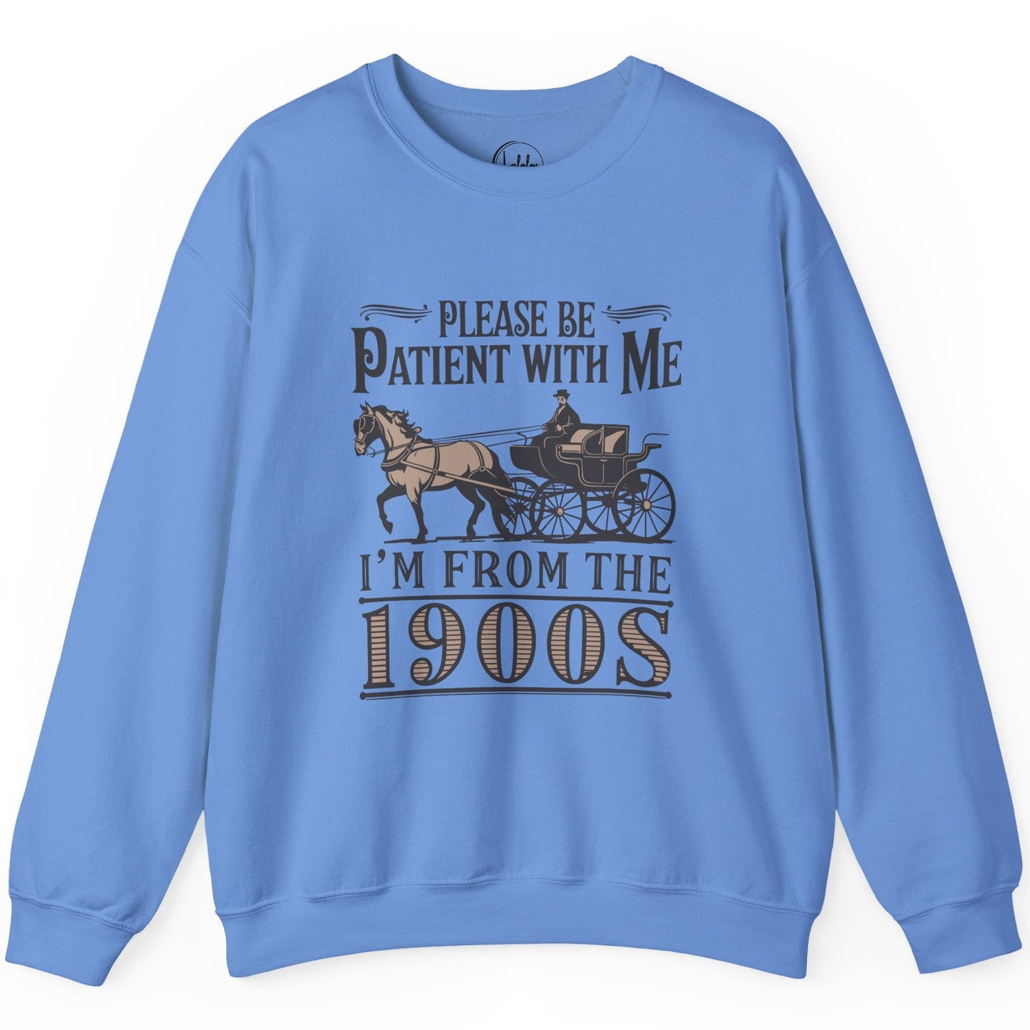 Please Be Patient With Me I'm From The 1900s