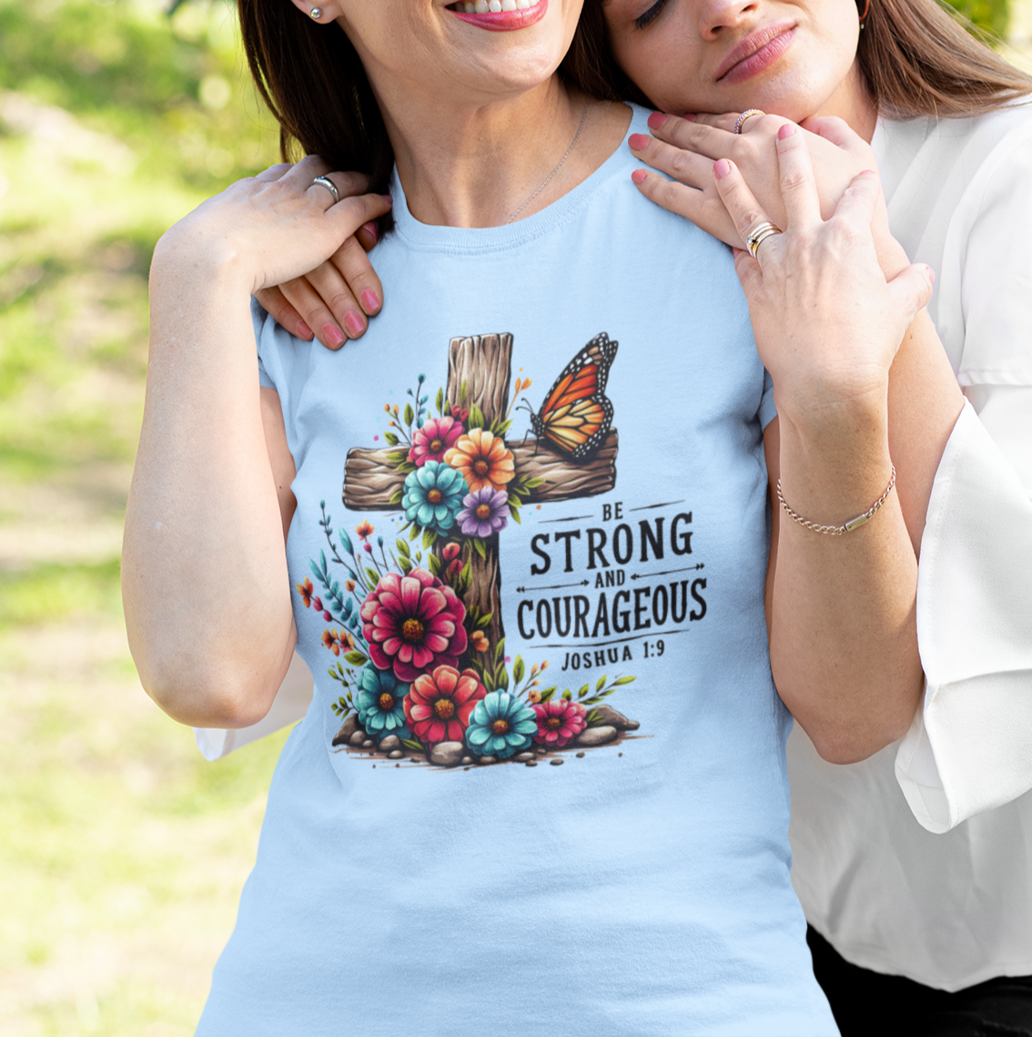 Be Strong and Courageous