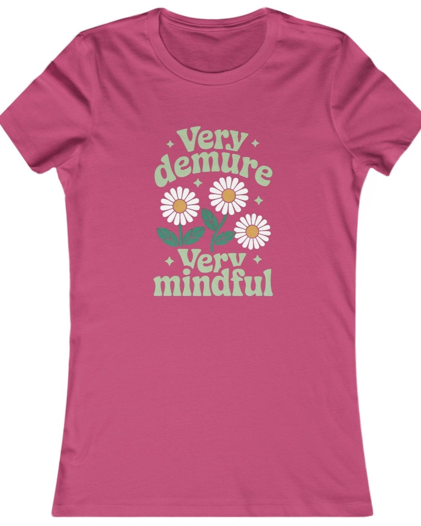 Very Demure, Very Mindful