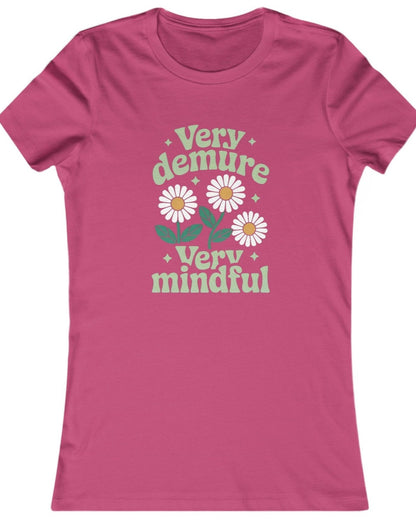 Very Demure, Very Mindful