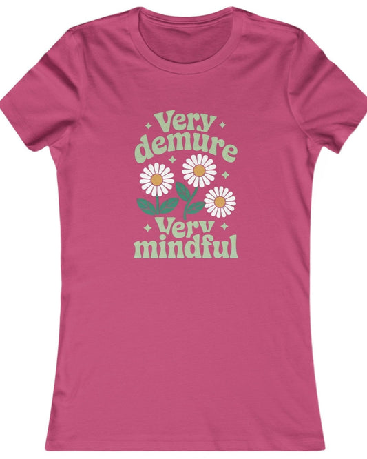 Very Demure, Very Mindful