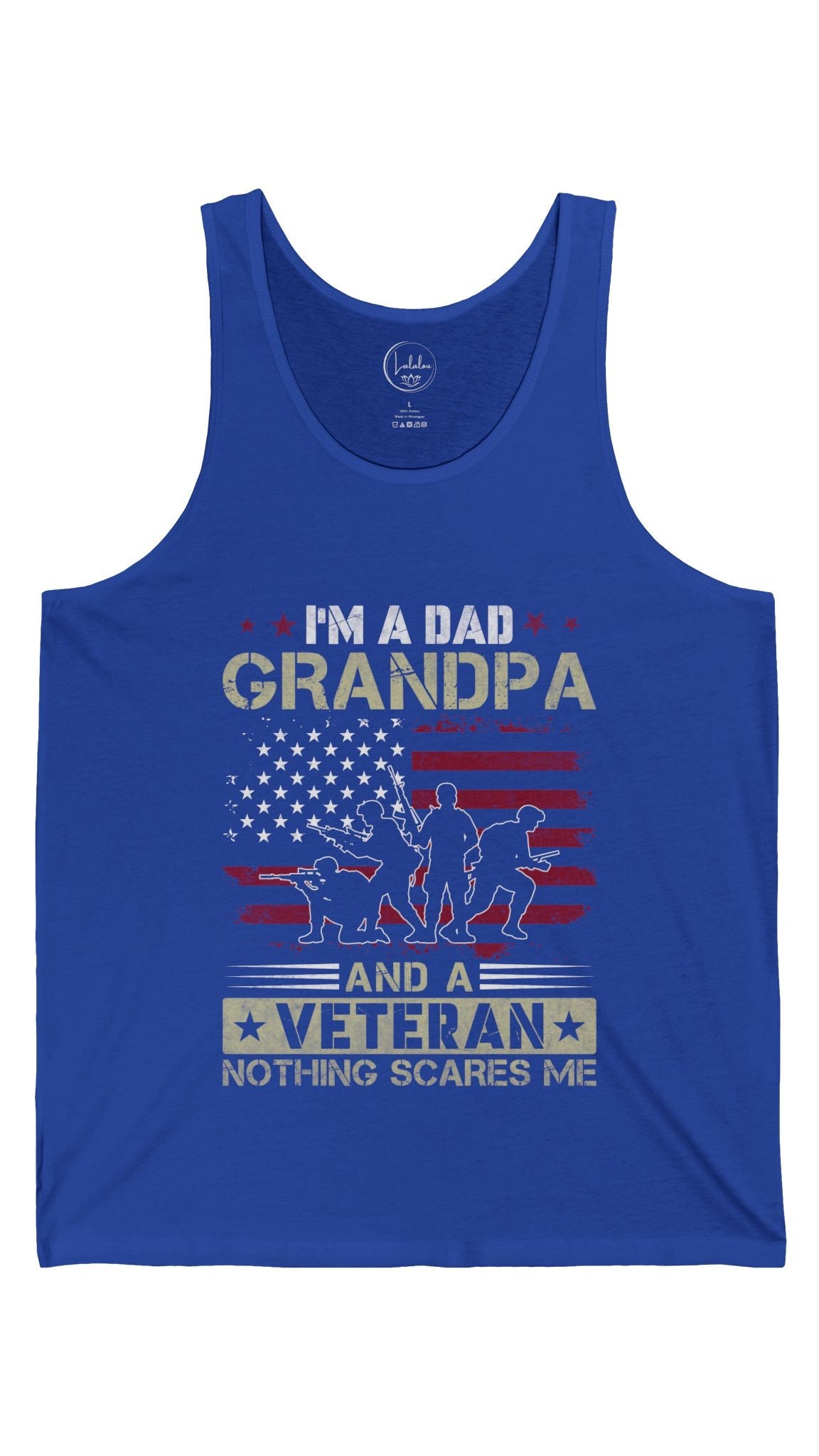 I'm a Dad, Grandpa & Veteran. Nothing Scares Me