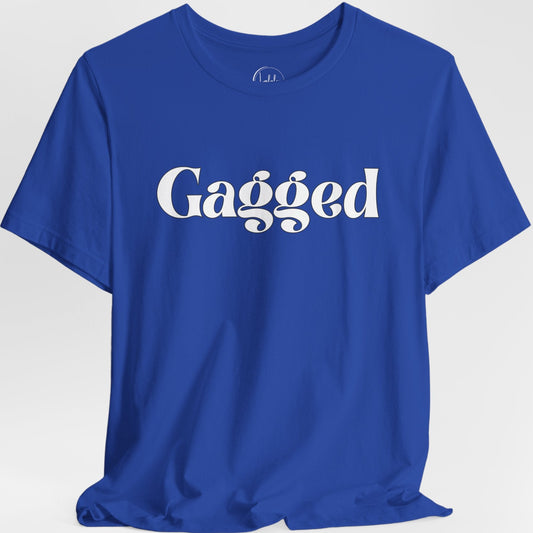 Gagged