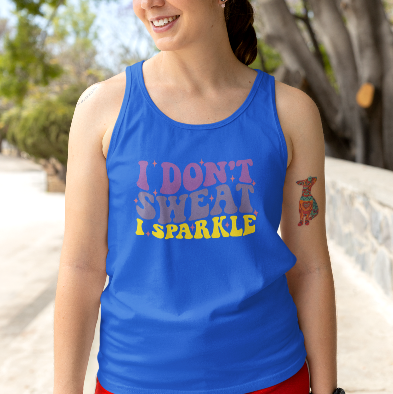 I Don't Sweat, I Sparkle