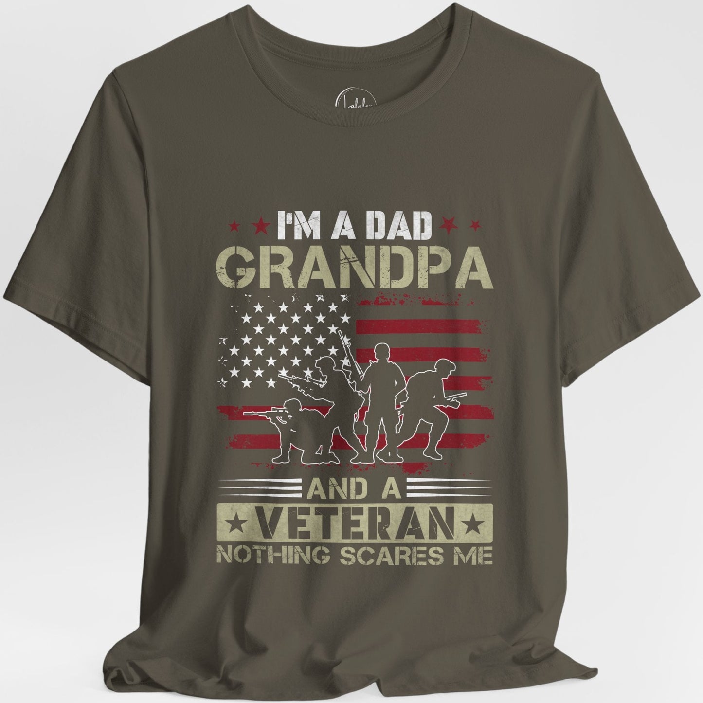 I'm A Veteran, A Dad & A Grandpa, Nothing Scares Me