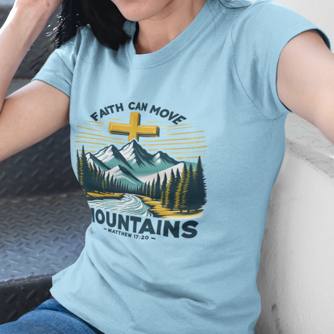 Faith Can Move Mountains