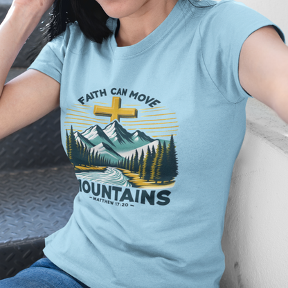 Faith Can Move Mountains