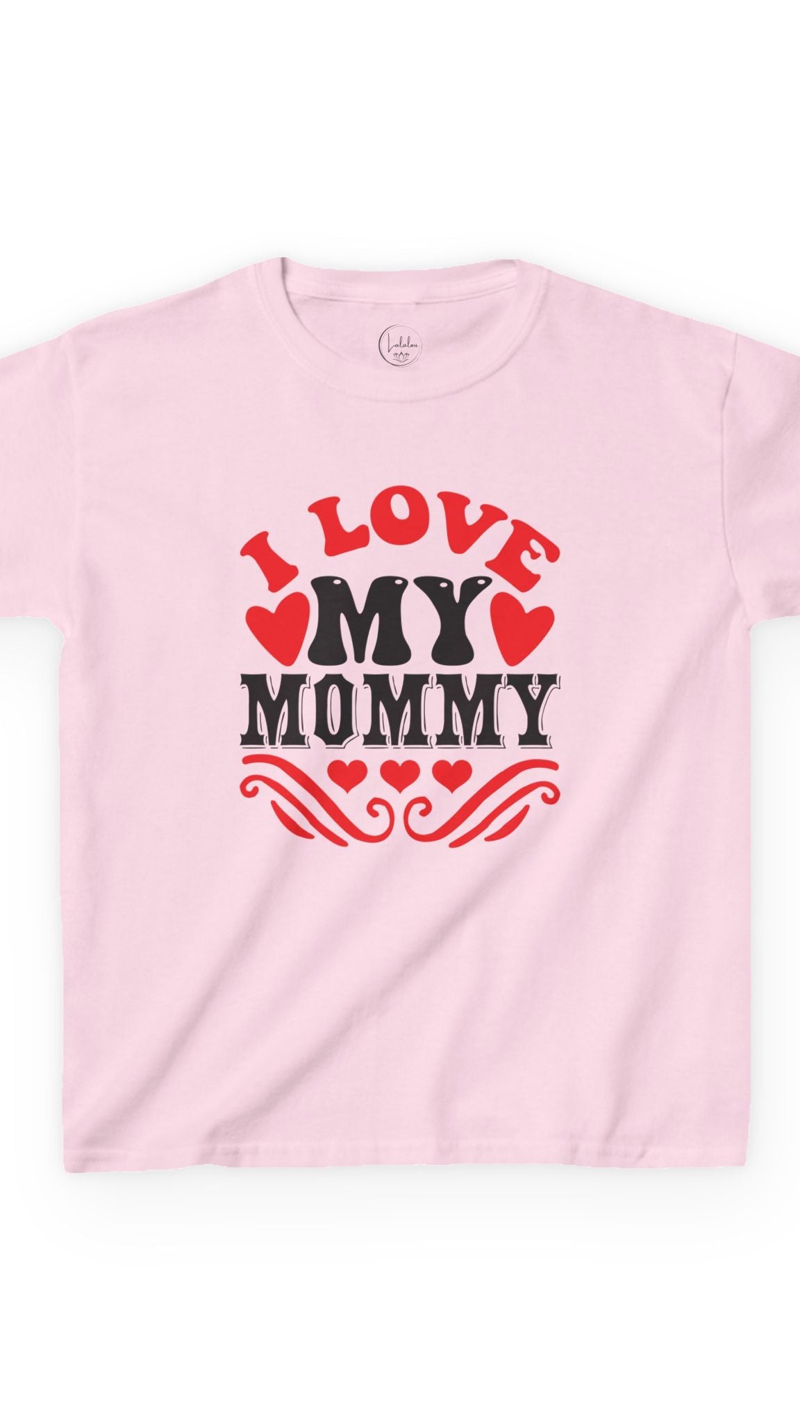 I Love My Mommy