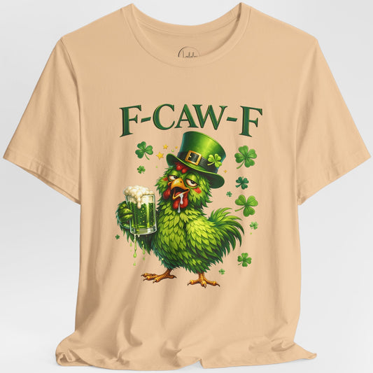 F-CAW-F' Funny Irish Chicken