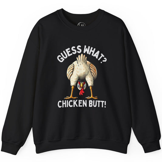 Guess What? Chicken Butt!