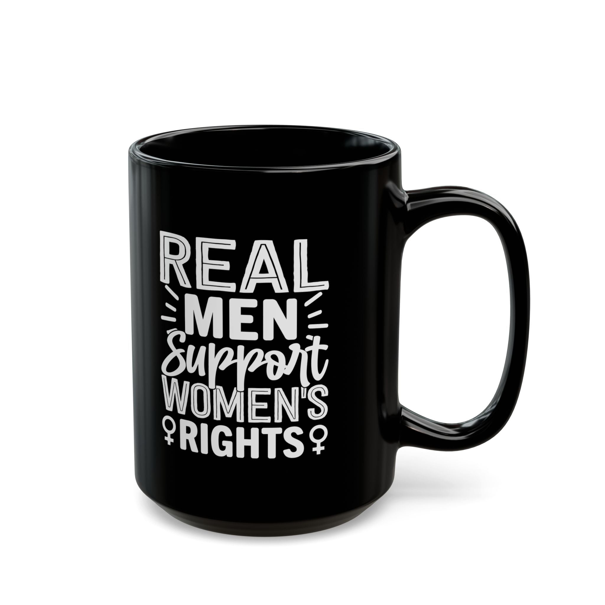 Real Men Support Women's Rights